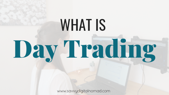 What is day trading for beginners
