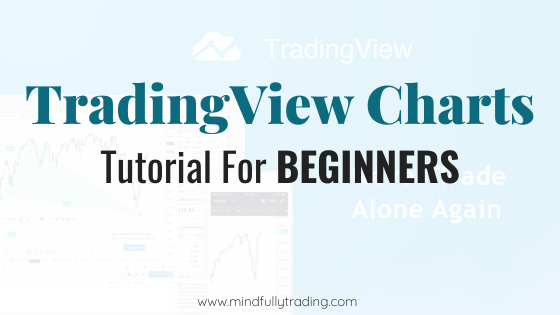 tradingview tutorial for beginners charting software