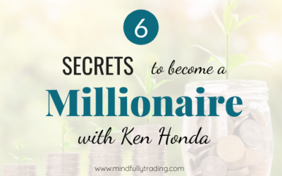 6 Secrets to Become a Millionaire