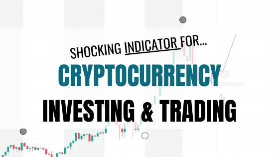 Shocking Indicator for Cryptocurrency Investing & Trading