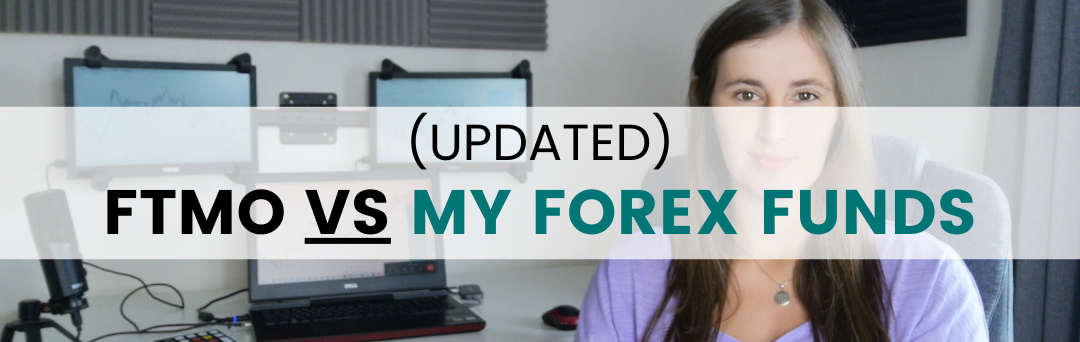 FTMO Vs My Forex Funds 2022 – Which is Better? Surprising Results…