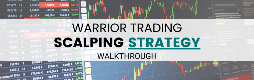 warrior trading strategy Backtesting 1 Min Scalping Strategy