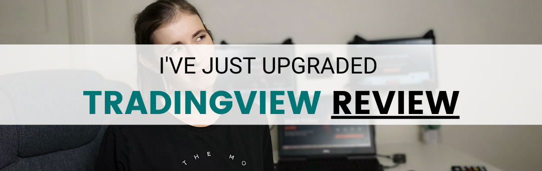 TRADINGVIEW REVIEW 2023 I’ve Just Upgraded Tradingview – What’s New