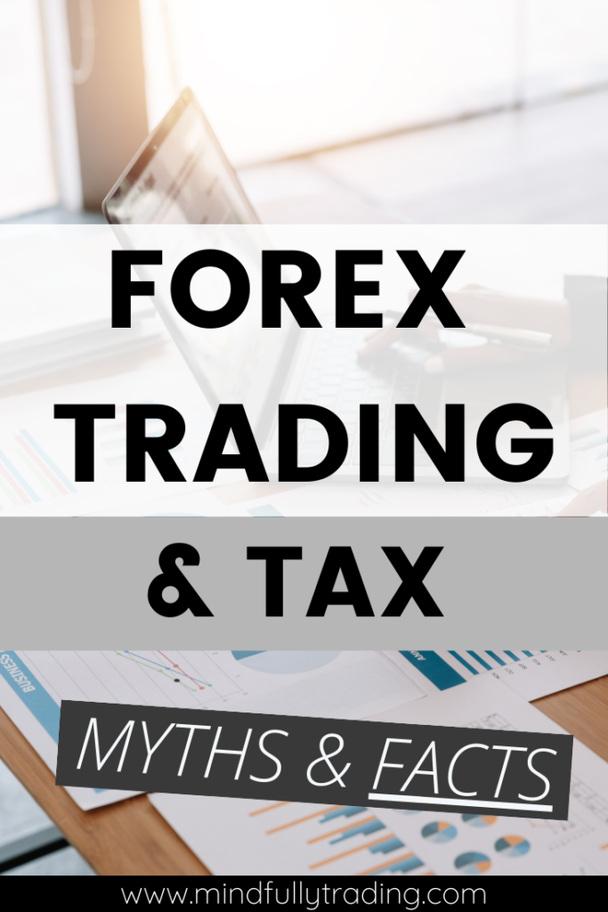 forex trading and tax uk myths and facts